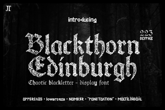 Blackthorn Edinburgh: A Bold Gothic Typeface for Impact
