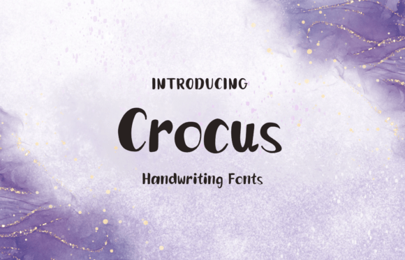 Crocus: A Sweet and Friendly Handwritten Display Font