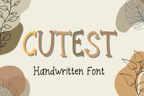 Cutest: A Sweet and Friendly Handwritten Display Font