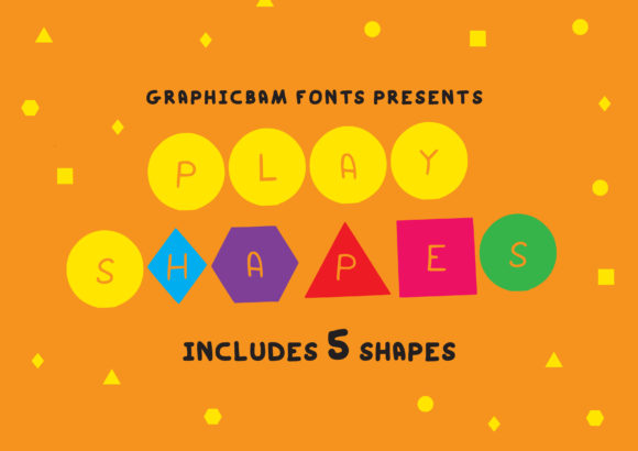 Discover the Playful Charm of the Play Shapes Font