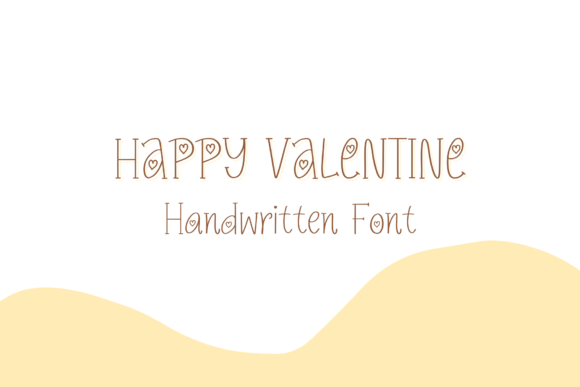 Discover the Sweet and Friendly Happy Valentine Font