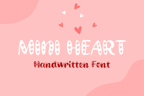 Mini Heart Font: Sweet and Friendly Handwritten Style
