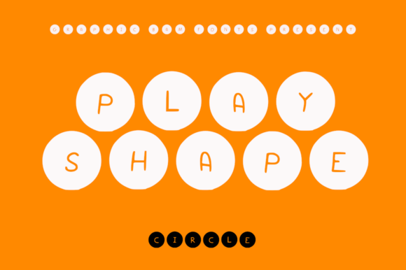 Play Shapes Circles: A Fun Decorative Font for Creative Projects